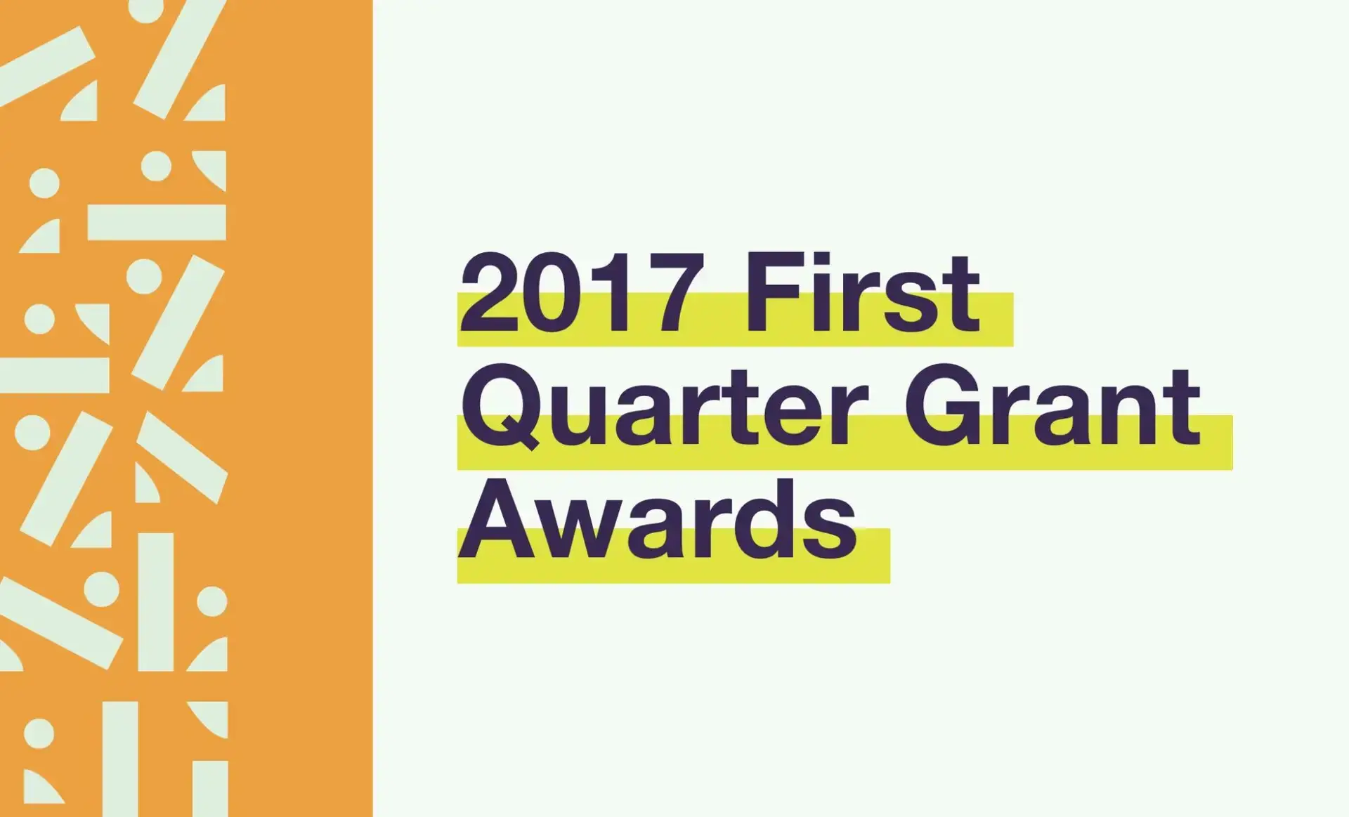 Read more about the article 2017 First Quarter Grant Awards