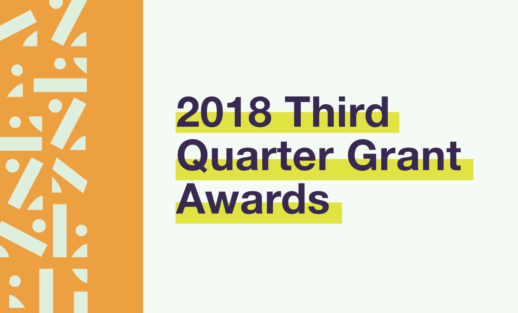Read more about the article 2018 Third Quarter Grant Awards