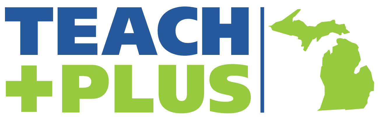 Read more about the article Bringing Educator Voice to Policy with Teach Plus Michigan